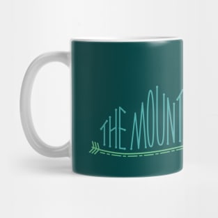 The Mountains Are Calling Mug